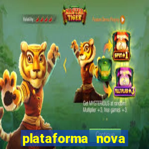 plataforma nova pagando cassino